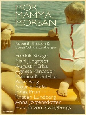 cover image of Mor, mamma, morsan